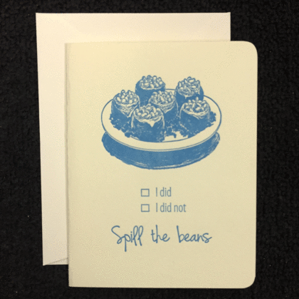 beans, spilled the beans, greeting card, letterpress